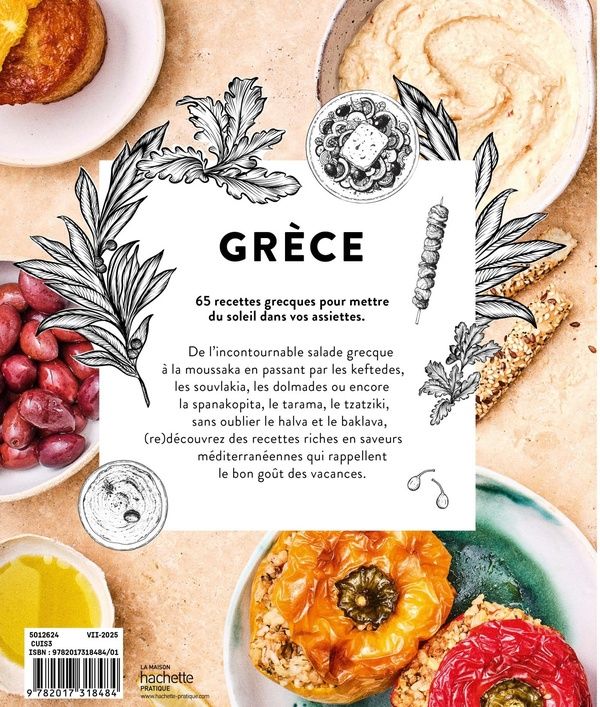 Quatrième de couverture de « Grèce : 65 recettes pour mettre du soleil dans vos assiettes »