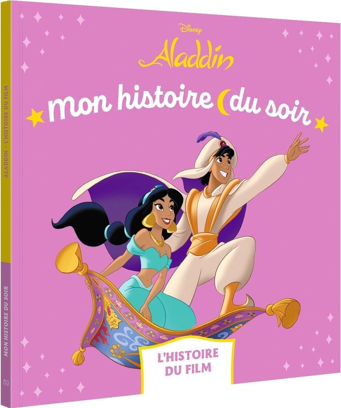 Couverture du livre « Aladdin : l'histoire du film » de Walt Disney company, librairie Les Contes Infusés à Corte