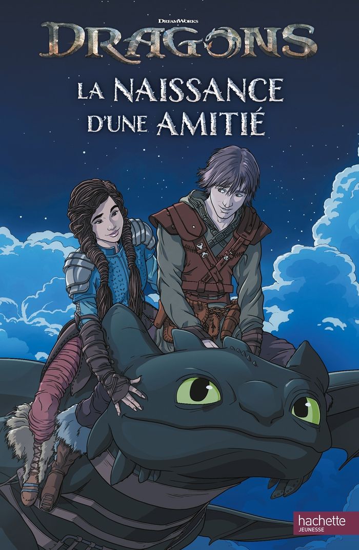 Couverture du livre « La naissance d'une amitié » de Dreamworks, librairie Les Contes Infusés à Corte