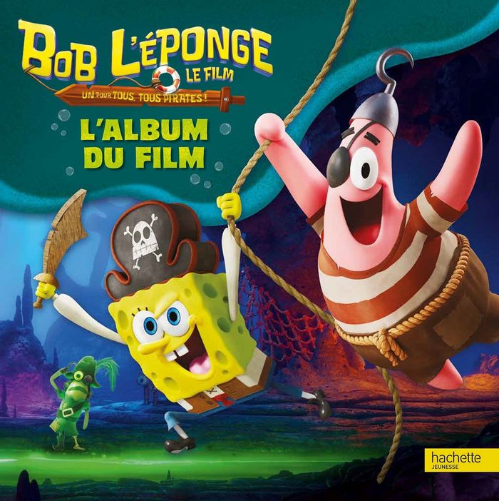 Couverture du livre « Un pour tous, tous pirates ! : l'album du film » de Collectif, librairie Les Contes Infusés à Corte