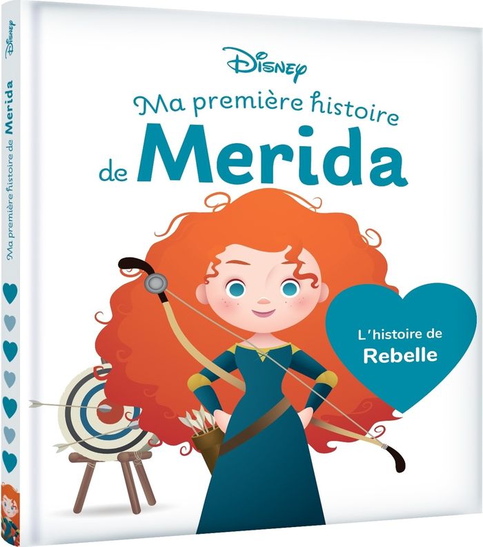 Couverture du livre « Ma première histoire de Merida : l'histoire de "Rebelle" » de Walt Disney company, librairie Les Contes Infusés à Corte