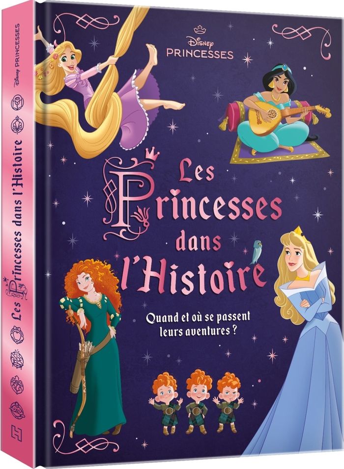 Couverture du livre « Les princesses dans l'histoire : quand et où se passent leurs aventures ? », librairie Les Contes Infusés à Corte