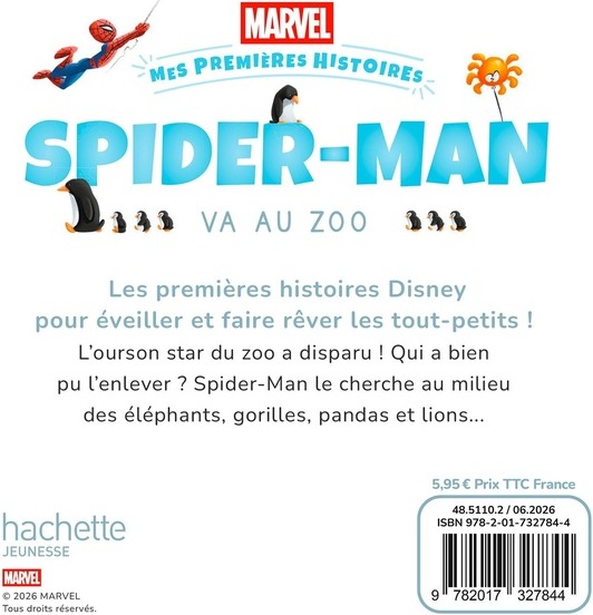 Quatrième de couverture de « MARVEL - MES PREMIERES HISTOIRES - SPIDER-MAN VA AU ZOO »