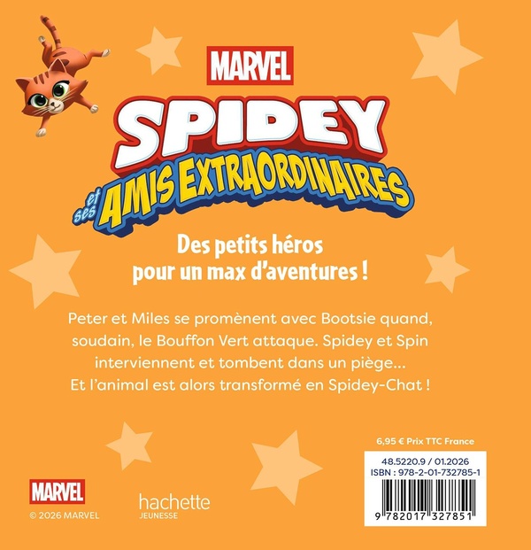 Quatrième de couverture de « Spidey et ses amis extraordinaires : Mission Spidey-Chat »