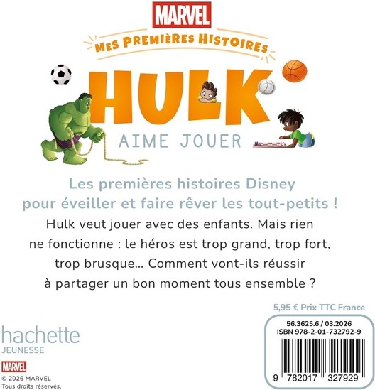 Quatrième de couverture de « Hulk aime jouer »