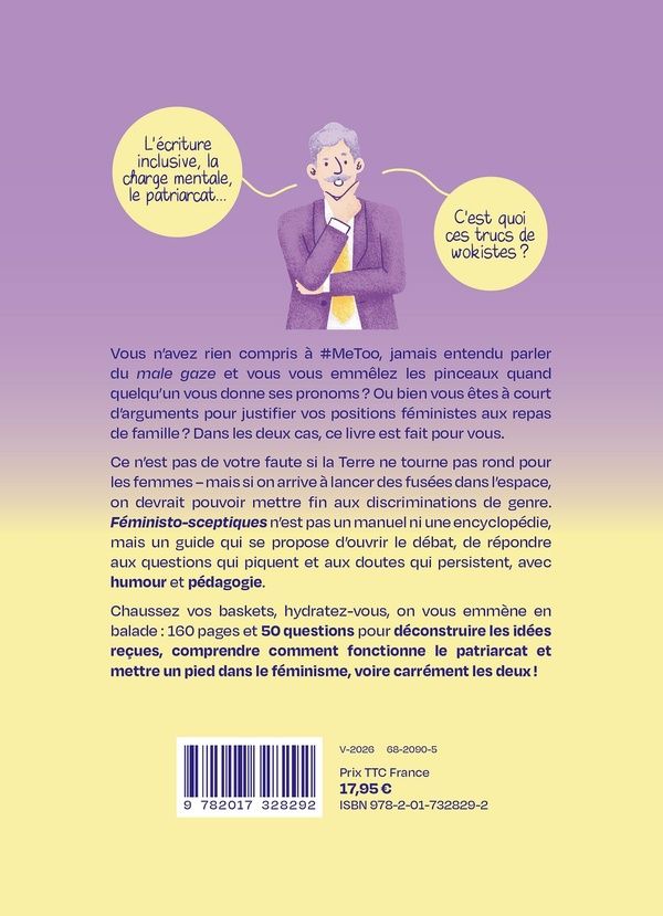 Quatrième de couverture de « FEMINISTO-SCEPTIQUES - 50 QUESTIONS REPONSES SUR LE FEMINISME »