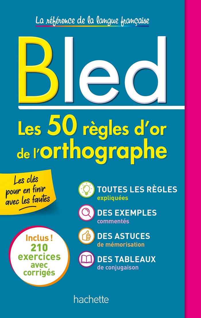 Couverture du livre « Les 50 règles d'or de l'orthographe » de Daniel Berlion, librairie Les Contes Infusés à Corte