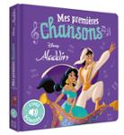 Couverture : ALADDIN - MES PREMIERES CHANSONS - LIVRE SONORE - DISNEY