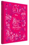 Couverture : ALICE AU PAYS DES MERVEILLES - LES CHEFS-D'OEUVRE ILLUSTRES - DISNEY