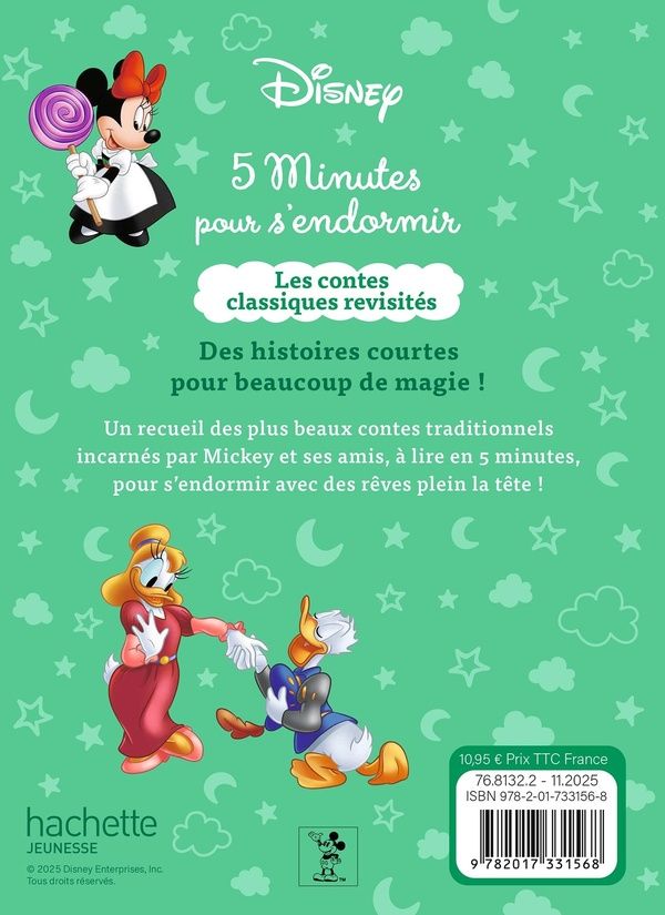 Quatrième de couverture de « MICKEY ET SES AMIS - 5 MINUTES POUR S'ENDORMIR - LES CONTES CLASSIQUES REVISITES - DISNEY »
