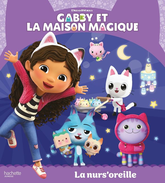 Couverture du livre « GABBY ET LA MAISON MAGIQUE - LA NURS'OREILLE » de Studios Universal, librairie Les Contes Infusés à Corte
