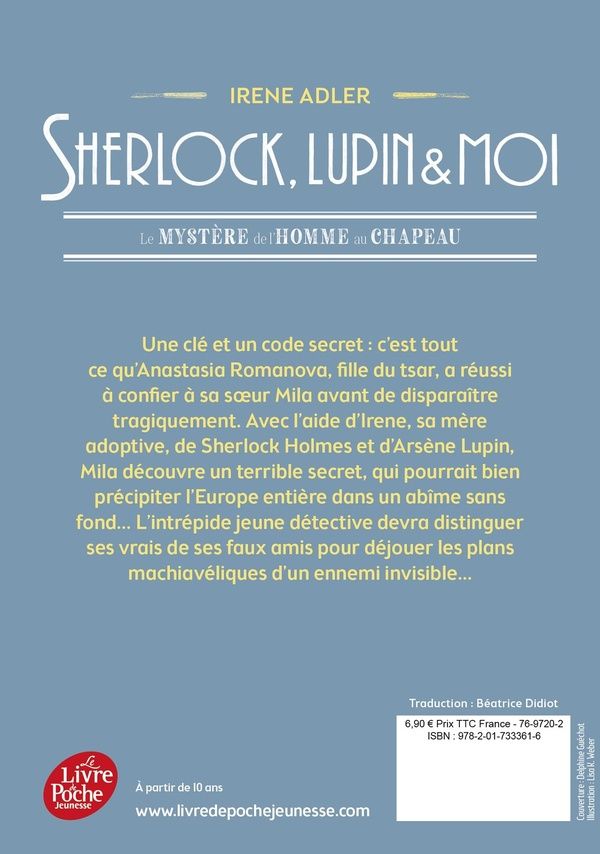 Quatrième de couverture de « SHERLOCK, LUPIN ET MOI - TOME 15 - LE MYSTERE DE L'HOMME AU CHAPEAU »