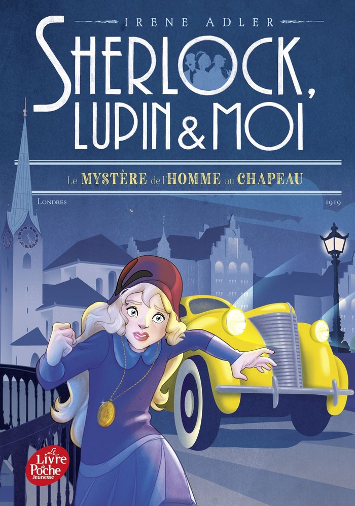 Couverture du livre « SHERLOCK, LUPIN ET MOI - TOME 15 - LE MYSTERE DE L'HOMME AU CHAPEAU », librairie Les Contes Infusés à Corte