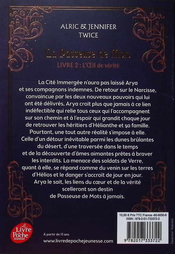 Quatrième de couverture de « LA PASSEUSE DE MOTS - TOME 2 - L'OEIL DE VERITE »