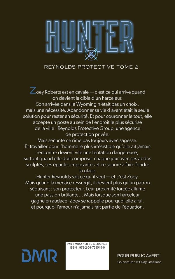 Quatrième de couverture de « Reynolds protective : Hunter »