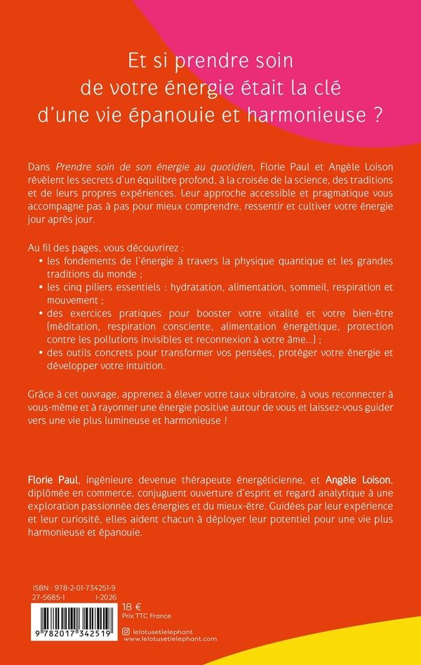 Quatrième de couverture de « Prendre soin de son énergie au quotidien : techniques et rituels pour un quotidien plus aligné »