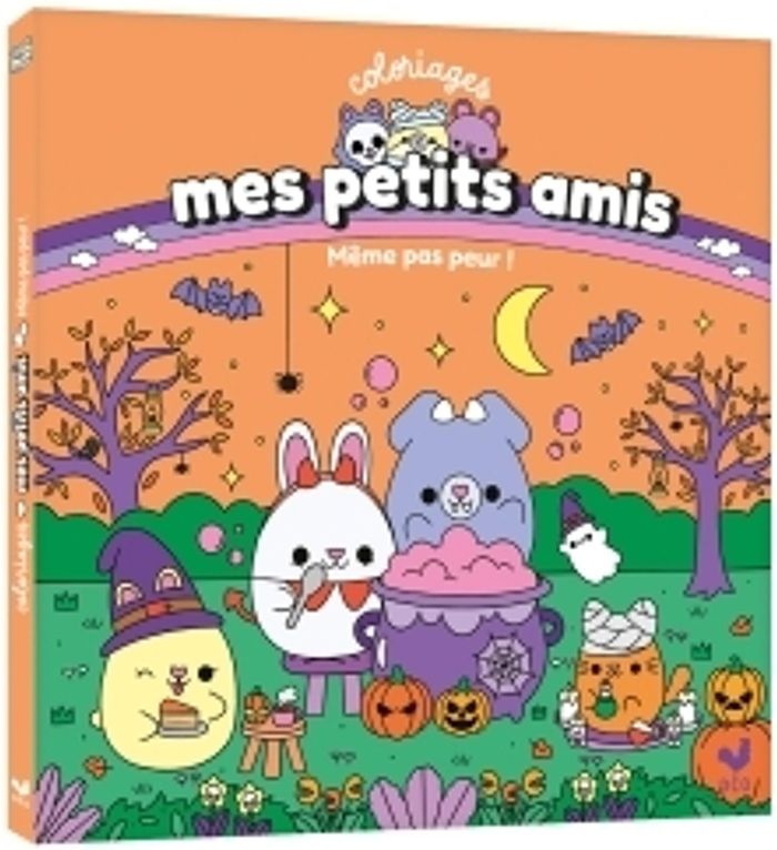 Couverture du livre « MES PETITS AMIS - COLORIAGES - MEME PAS PEUR ! », librairie Les Contes Infusés à Corte