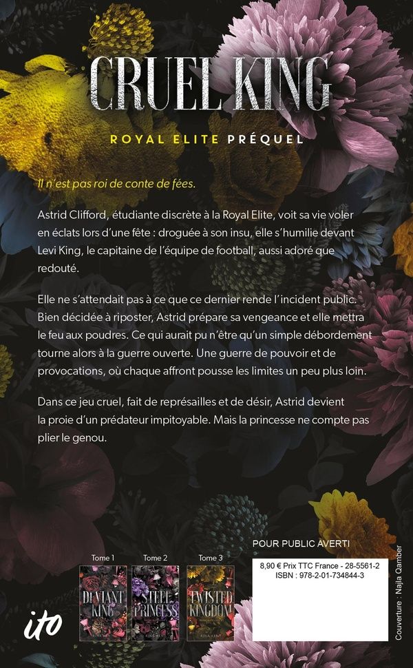Quatrième de couverture de « Cruel king : royal elite préquel »