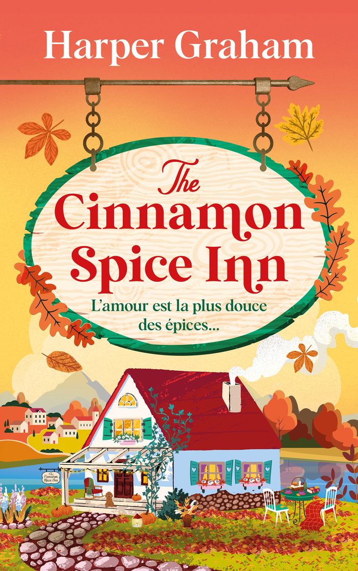 Couverture du livre « MAPLE FALLS - T01 - THE CINNAMON SPICE INN », librairie Les Contes Infusés à Corte