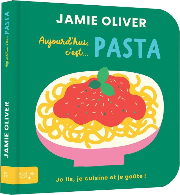 Couverture du livre « Aujourd'hui, c'est pasta » de Jamie Oliver, librairie Les Contes Infusés à Corte