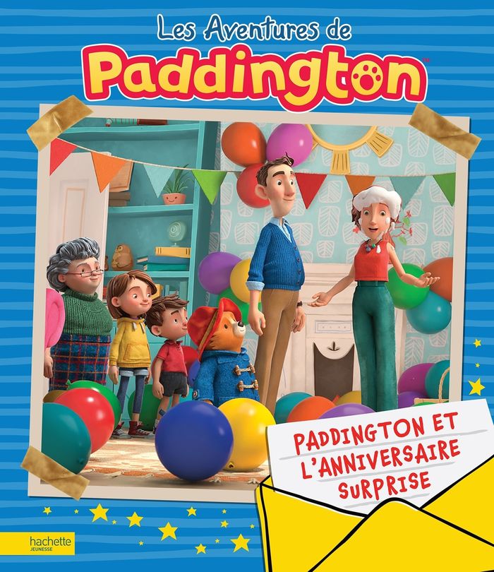 Couverture du livre « Paddington et l'anniversaire surprise » de Jon Foster, librairie Les Contes Infusés à Corte