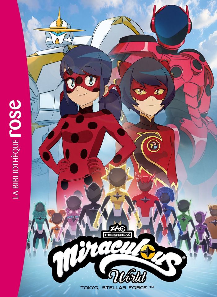 Couverture du livre « Miraculous world : Tokyo, Stellar Force » de Zagtoon, librairie Les Contes Infusés à Corte