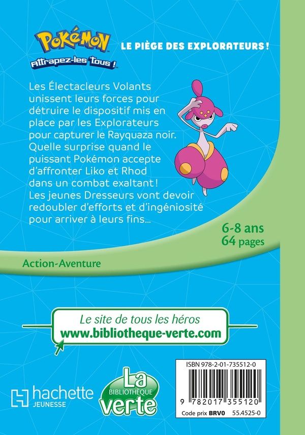 Quatrième de couverture de « Pokémon : Les Horizons : Le piège des Explorateurs ! »