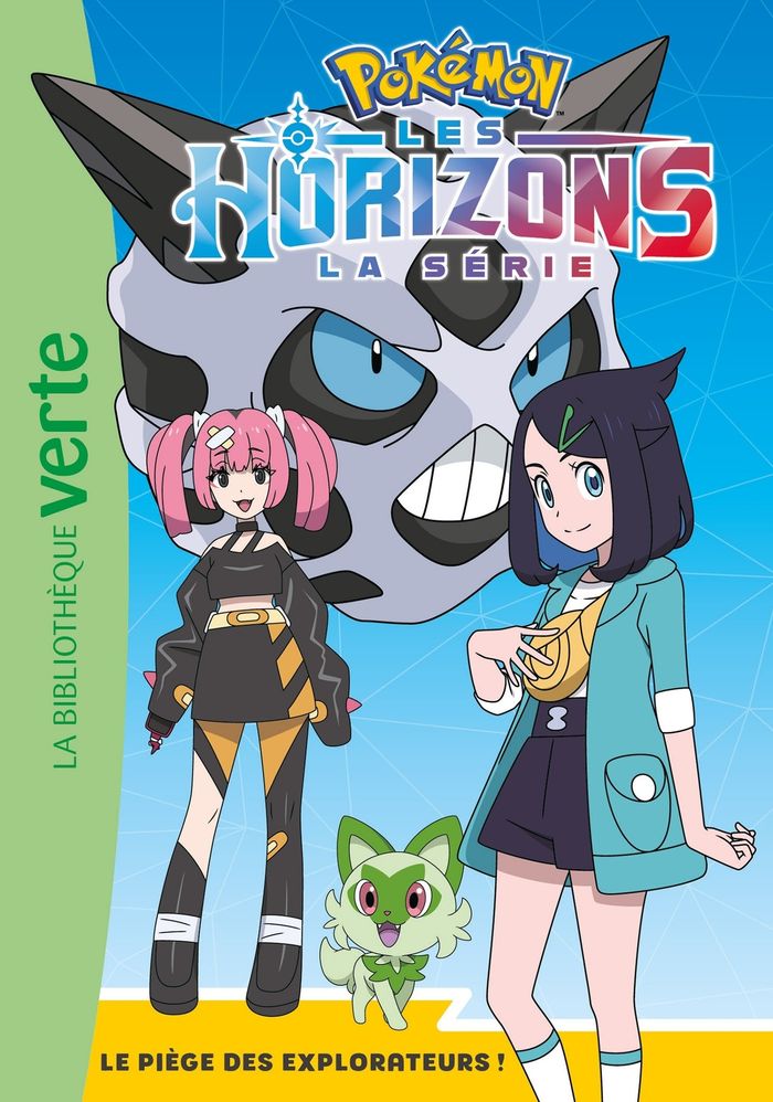 Couverture du livre « Pokémon : Les Horizons : Le piège des Explorateurs ! » de The Pokémon Company, librairie Les Contes Infusés à Corte