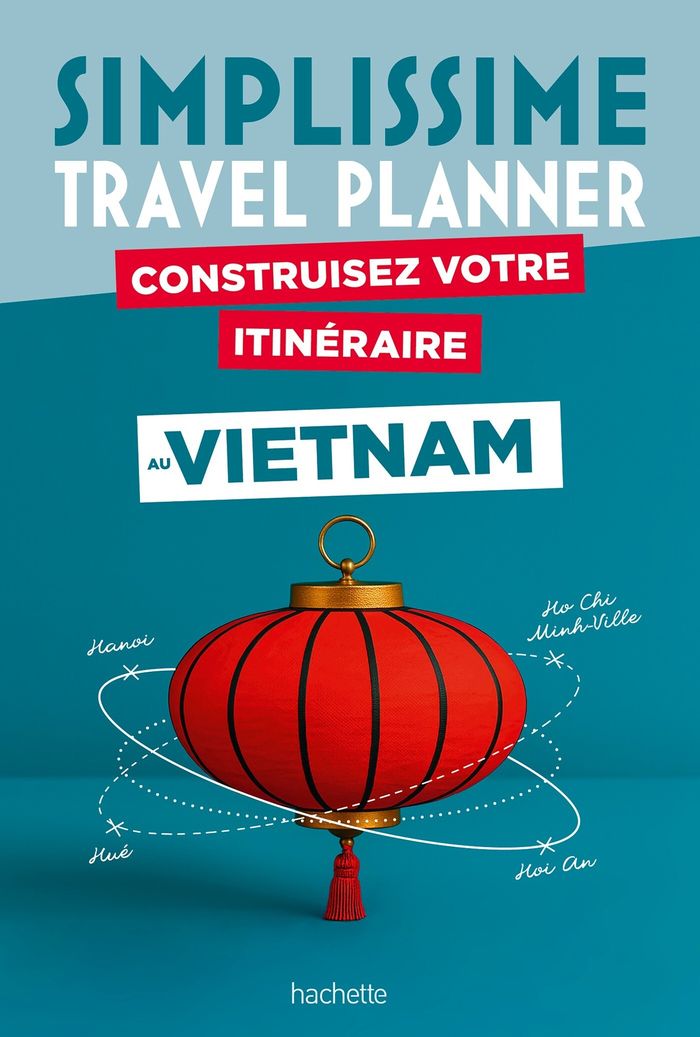 Couverture du livre « Vietnam : Construisez votre itinéraire », librairie Les Contes Infusés à Corte