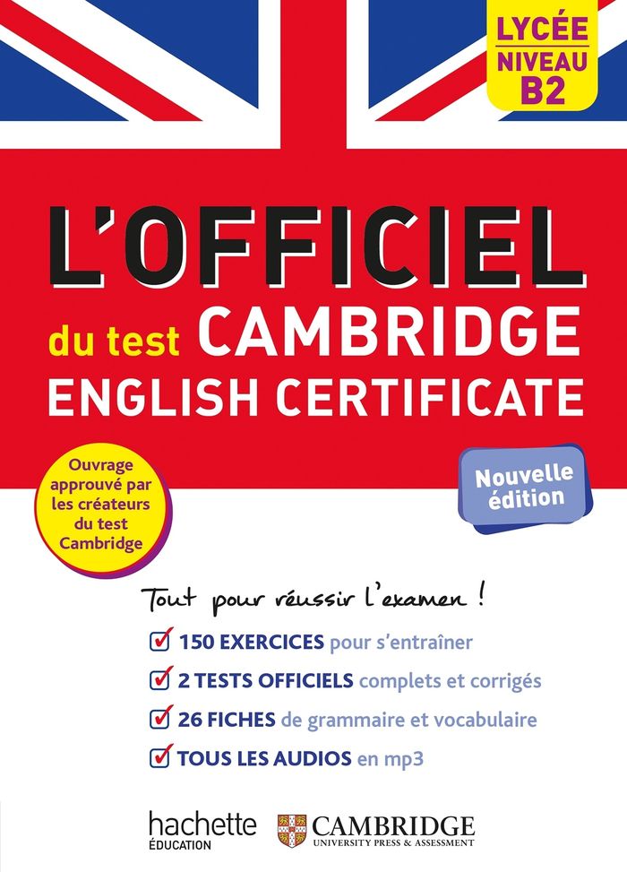 Couverture du livre « L'officiel du test Cambridge English Certificate : lycée niveau B2 » de Cambridge Assessment English, librairie Les Contes Infusés à Corte