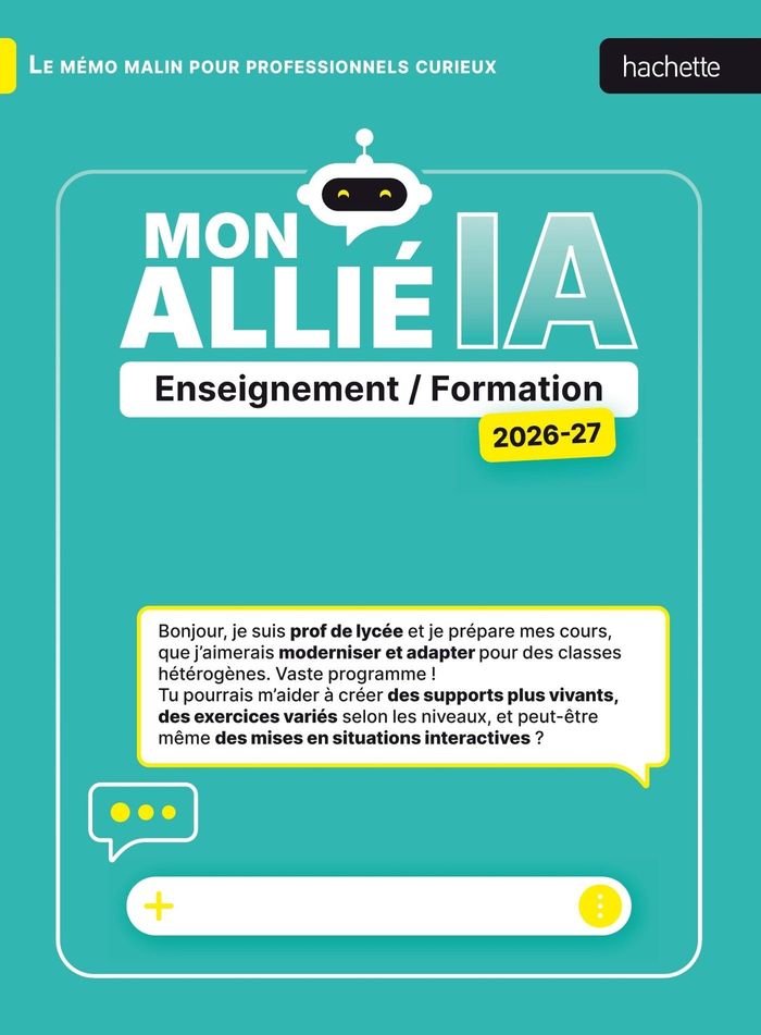 Couverture du livre « Mon allié IA : Enseignement et Formation » de Vincent Gros, librairie Les Contes Infusés à Corte