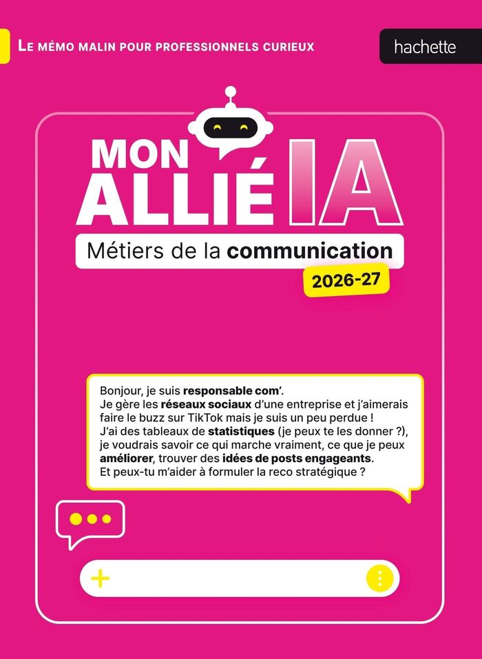 Couverture du livre « Mon allié IA : métiers de la communication » de Coralie Barrois, librairie Les Contes Infusés à Corte