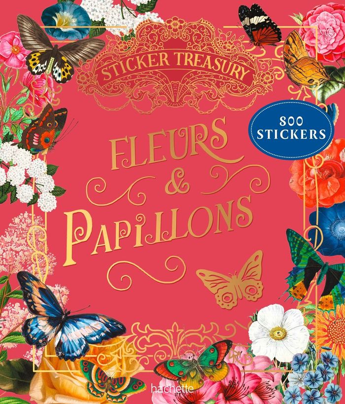 Couverture du livre « STICKERS TREASURY - FLEURS & PAPILLONS », librairie Les Contes Infusés à Corte
