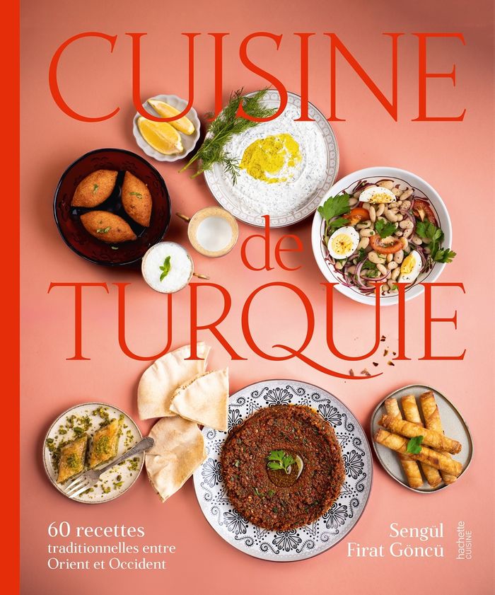 Couverture du livre « Cuisine de Turquie : 60 recettes traditionnelles entre Orient et Occident » de Sengül Firat Göncü, librairie Les Contes Infusés à Corte