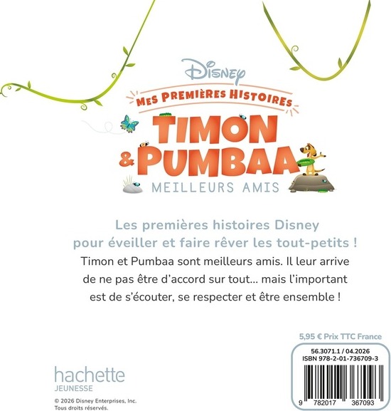 Quatrième de couverture de « DISNEY - MES PREMIERES HISTOIRES - TIMON ET PUMBAA MEILLEURS AMIS »