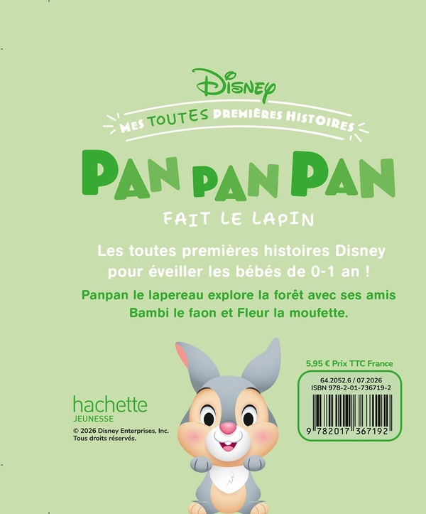 Quatrième de couverture de « DISNEY BABY - MES TOUTES PREMIERES HISTOIRES - PAN PAN PAN FAIT LE LAPIN ! »