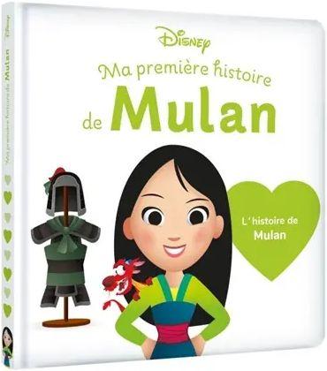 Couverture du livre « DISNEY BABY - MA PREMIERE HISTOIRE DE MULAN - L'HISTOIRE DU FILM », librairie Les Contes Infusés à Corte
