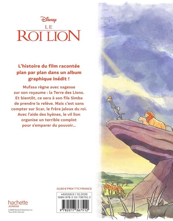 Quatrième de couverture de « Le roi lion : l'histoire du film »
