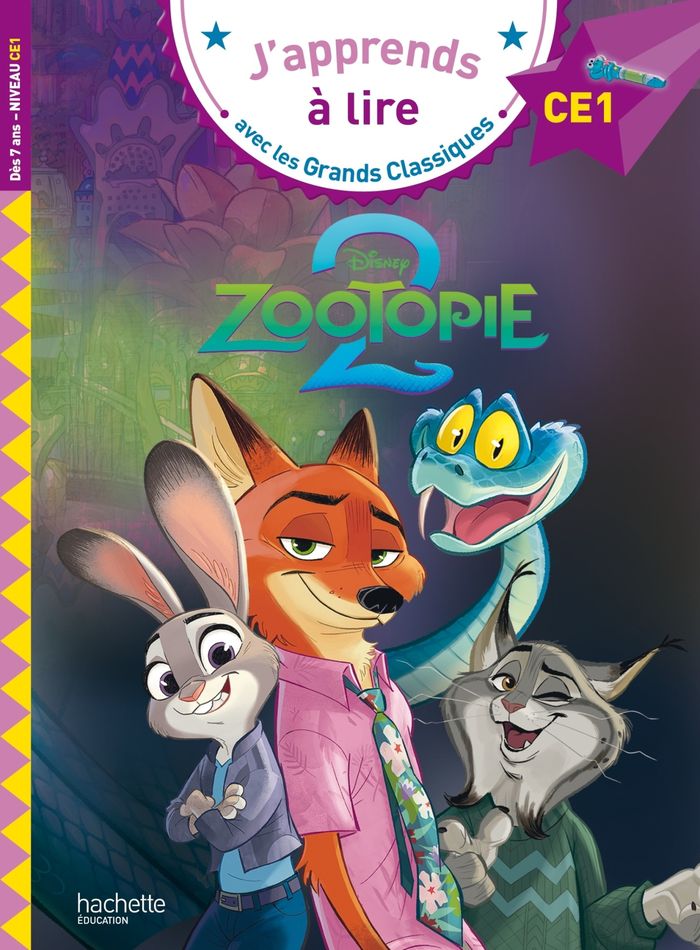 Couverture du livre « DISNEY - CE1 ZOOTOPIE 2 », librairie Les Contes Infusés à Corte