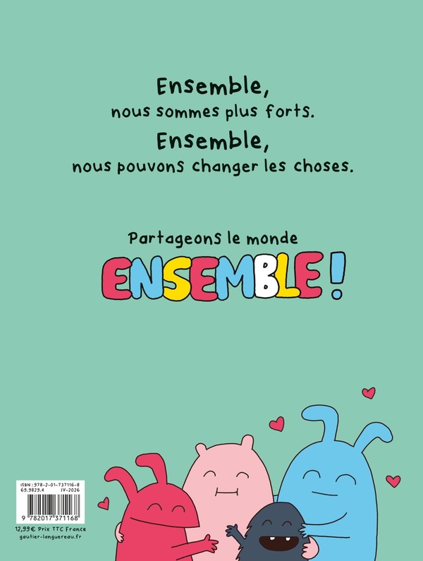 Quatrième de couverture de « Ensemble : un monde à partager »