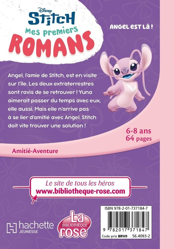 Quatrième de couverture de « Mes premiers romans Stitch : Angel est là ! »