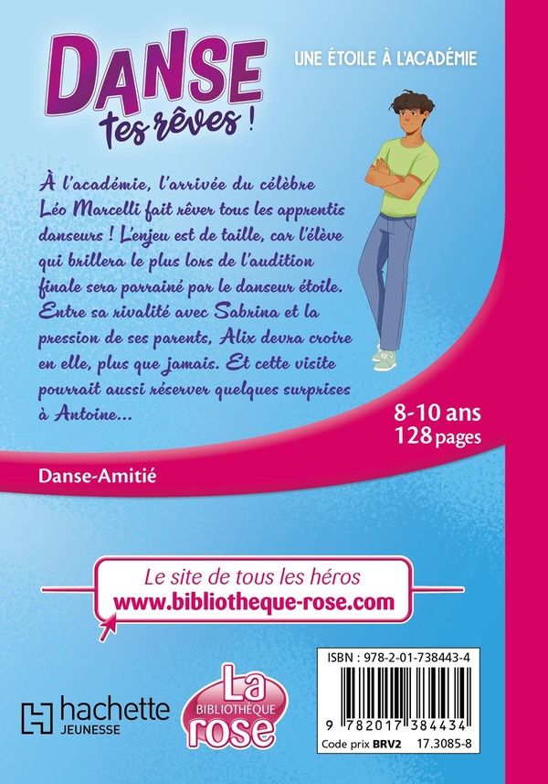 Quatrième de couverture de « DANSE TES REVES !, TOME 03 - UNE ETOILE A L'ACADEMIE »