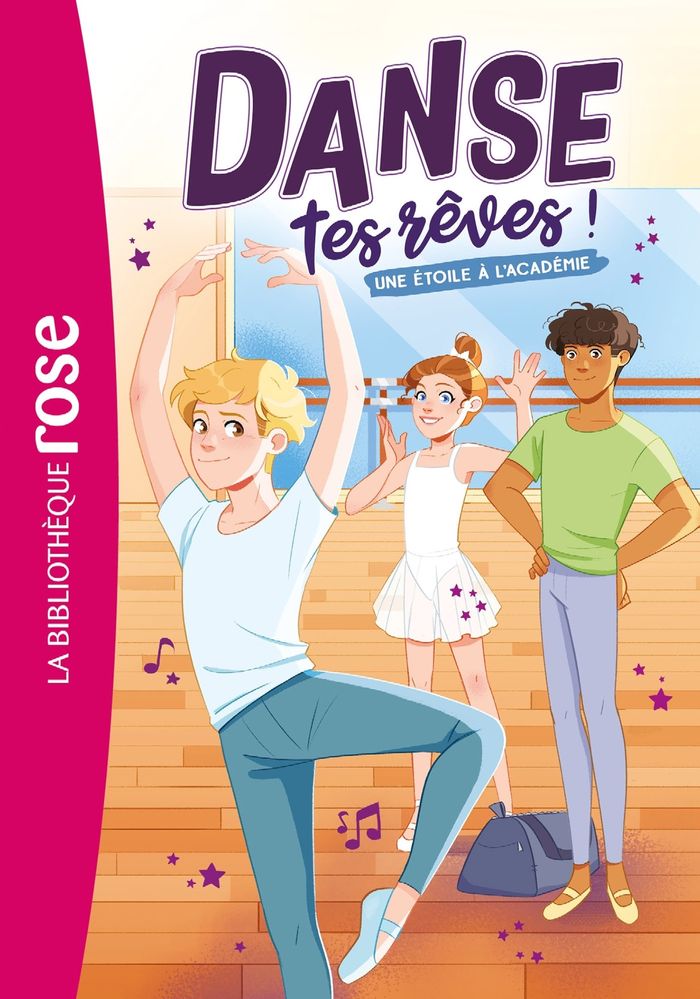 Couverture du livre « DANSE TES REVES !, TOME 03 - UNE ETOILE A L'ACADEMIE », librairie Les Contes Infusés à Corte