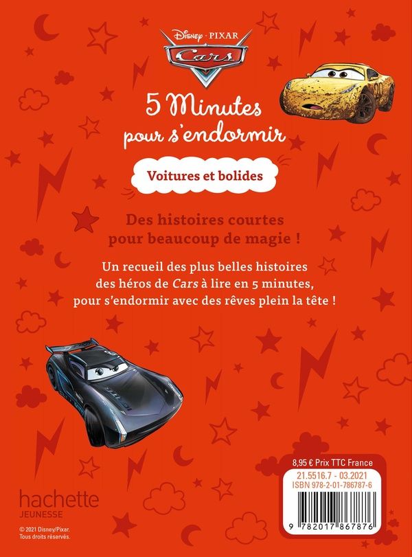 Quatrième de couverture de « CARS - 5 MINUTES POUR S'ENDORMIR - VOITURES ET BOLIDES - DISNEY PIXAR »