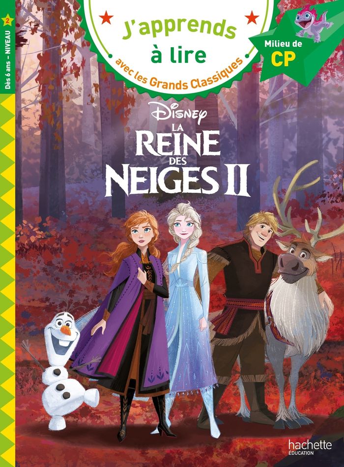Couverture du livre « DISNEY - LA REINE DES NEIGES 2, CP NIVEAU 2 » de Isabelle Albertin, librairie Les Contes Infusés à Corte