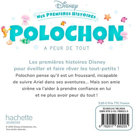 Quatrième de couverture de « DISNEY - MES PREMIERES HISTOIRES - POLOCHON A PEUR DE TOUT »