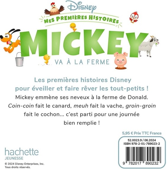 Quatrième de couverture de « DISNEY - MES PREMIERES HISTOIRES - MICKEY VA A LA FERME »