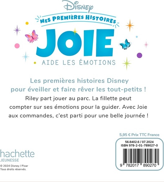 Quatrième de couverture de « DISNEY - MES PREMIERES HISTOIRES - JOIE AIDE LES EMOTIONS »