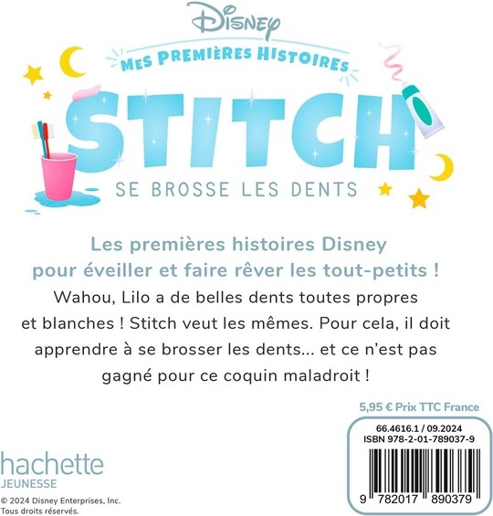 Quatrième de couverture de « DISNEY - MES PREMIERES HISTOIRES - STITCH SE BROSSE LES DENTS »