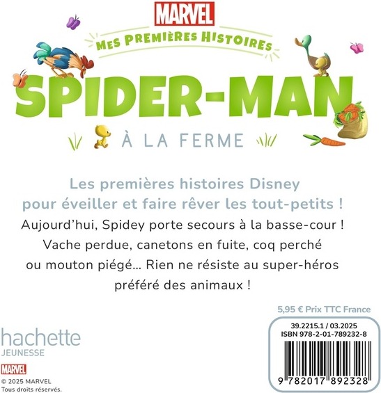 Quatrième de couverture de « MARVEL - MES PREMIERES HISTOIRES - SPIDER-MAN VA A LA FERME »